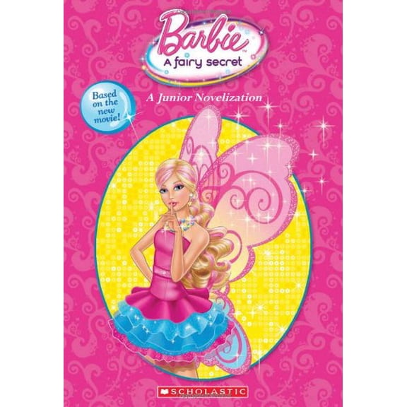 Pre-Owned Barbie: A Fairy Secret: A Junior Novelization Paperback