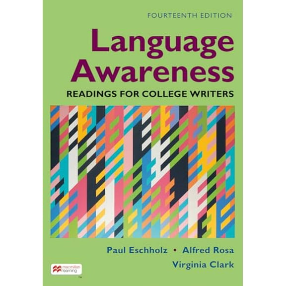 Pre-Owned Language Awareness: Readings for College Writers, 9781319332136, 1319332137, Paperback, Fourteenth edition