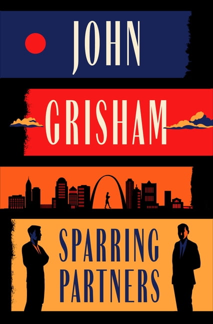 John Grisham Sparring Partners : Novellas (Hardcover)