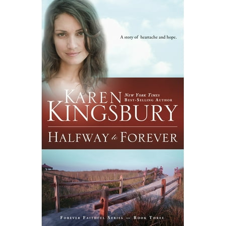 Forever Faithful: Halfway to Forever (Paperback)