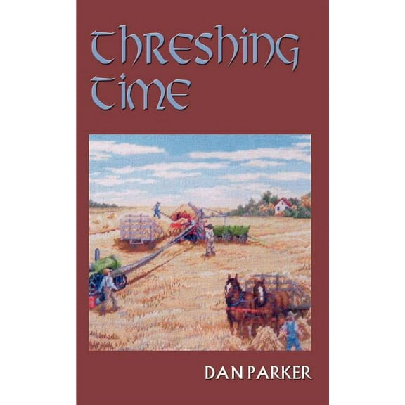 Threshing Time (Paperback)