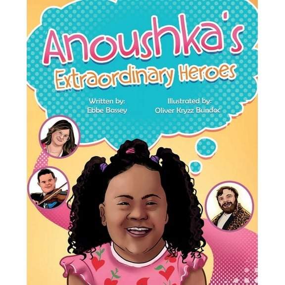 Anoushka's Extraordinary Heroes, (Paperback)