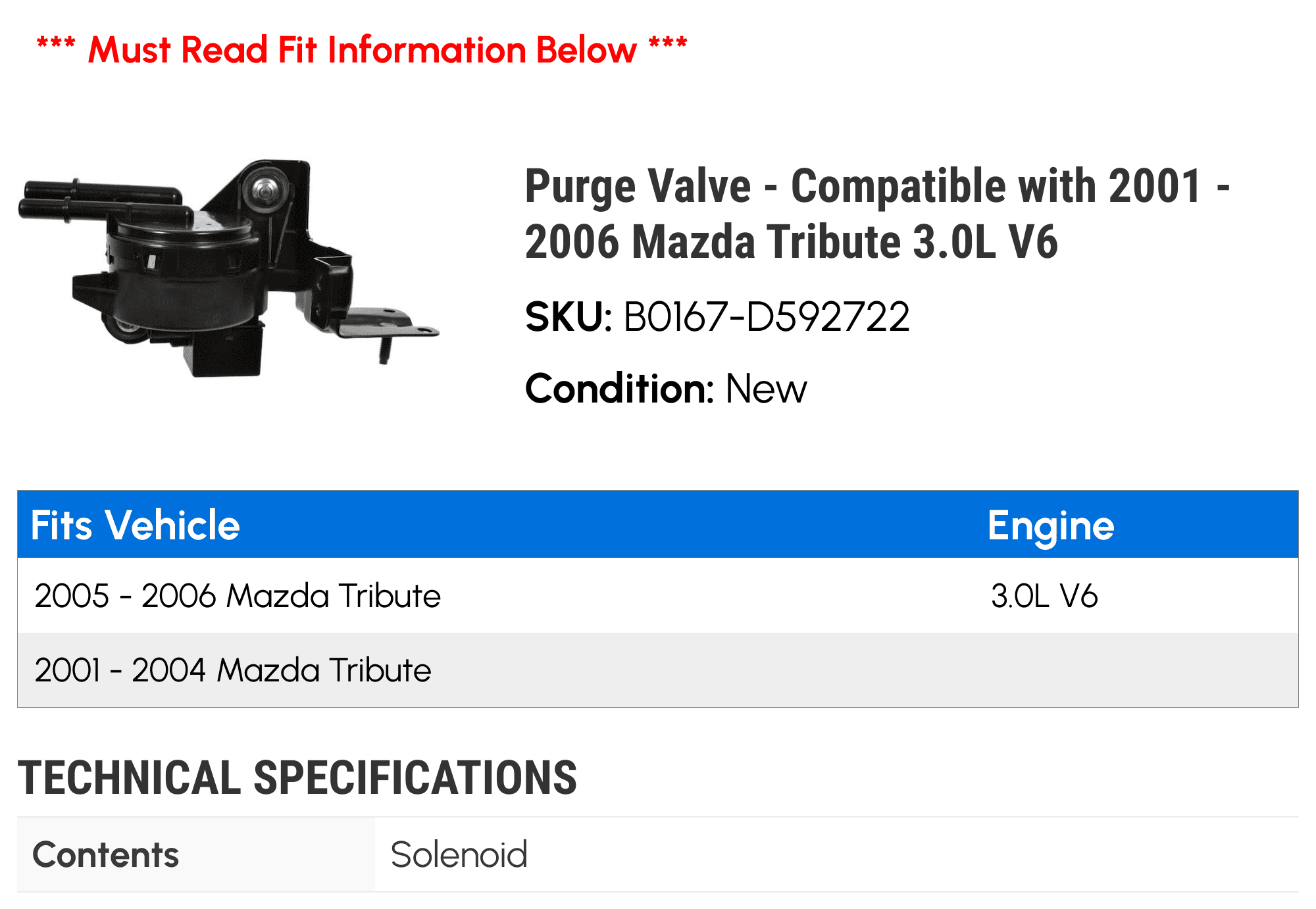 Purge Valve - Compatible with 2001 - 2006 Mazda Tribute 3.0L V6 2002 2003 2004 2005