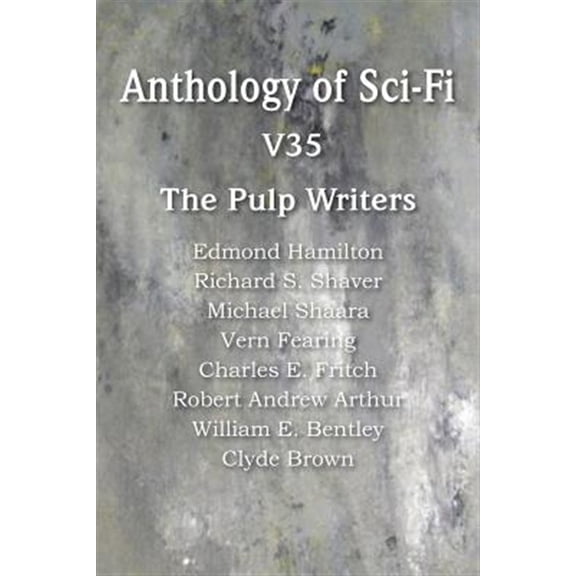 Pre-Owned Anthology of Sci-Fi V35, the Pulp Writers (Paperback)