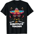 thumbnail image 1 of Nacho Average Substitute Funny Teacher Humor Quote Unisex T-Shirt Y2948, S-5XL, 1 of 4