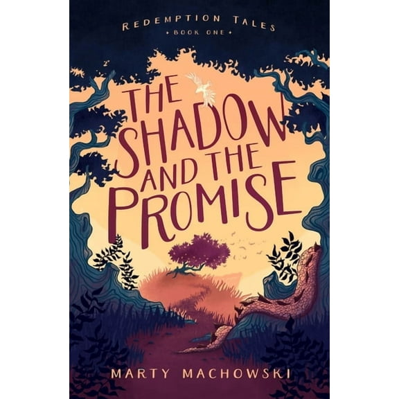 Redemption Tales The Shadow and the Promise, Book 1, (Paperback)