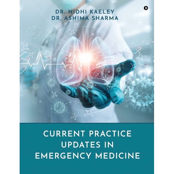 Current Practice Updates in Emergency Medicine (Paperback)