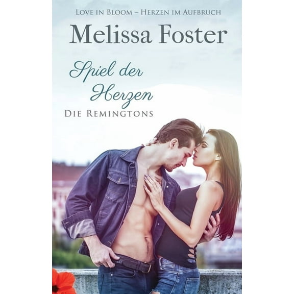 Die Remingtons Spiel der Herzen, Book 1, (Paperback)