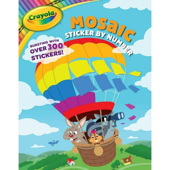 Crayola/BuzzPop: Crayola: Mosaic Sticker by Number (A Crayola Sticker Activity Book for Kids) (Paperback)
