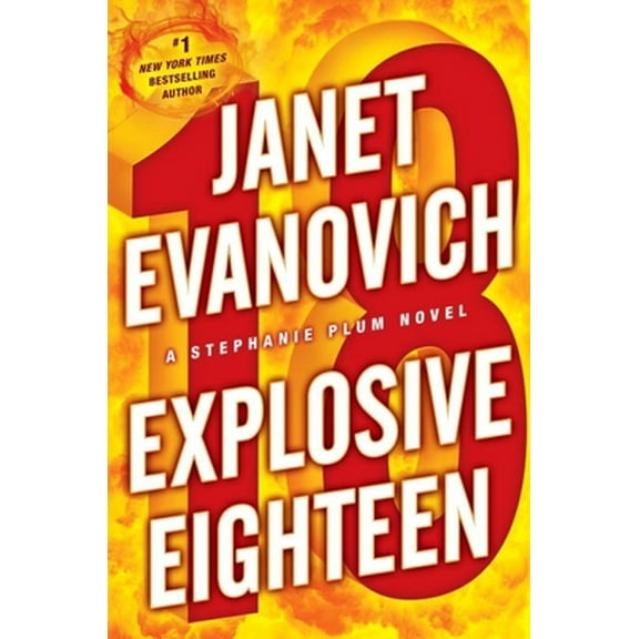 Pre-Owned Explosive Eighteen (Hardcover) 0345527712 9780345527714