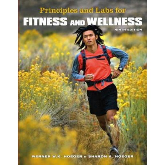 Pre-Owned Principles and Labs for Fitness and Wellness (with Personal Daily Log and CengageNOW, InfoTrac Printed Access Card) (Available Titles CengageNOW) (Paperback) 0495111732 9780495111733