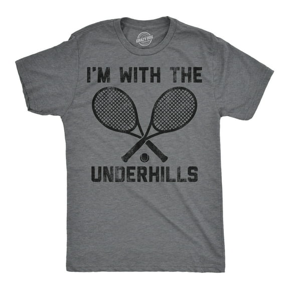 Mens Funny T Shirts Im With The Underhills Sarcastic Tennis Graphic Tee for Men Graphic Tees