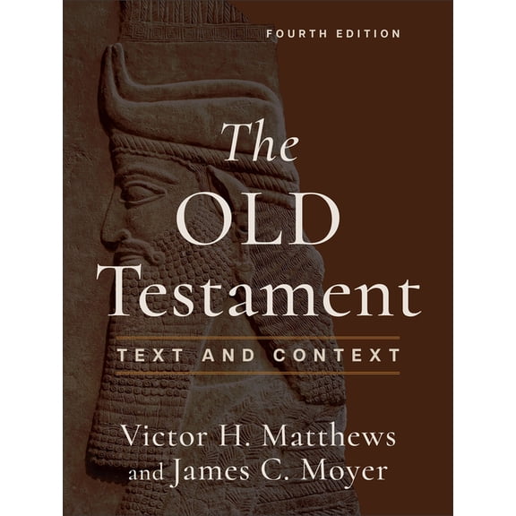 The Old Testament: Text and Context, (Paperback)