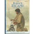 thumbnail image 1 of Pre-Owned Kaya's Escape!: A Survival Story (American Girl Collection), 9781584854265, 158485426X, Hardcover,, 1 of 1