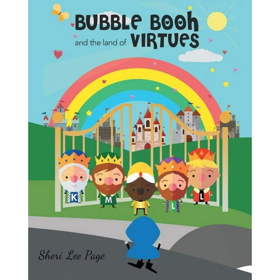 Bubble Booh and the Land of Virtues, (Paperback)
