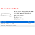 thumbnail image 2 of Oil Pan Gasket - Compatible with 2000 - 2013 GMC Yukon XL 2500 6.0L V8 2001 2002 2003 2004 2005 2006 2007 2008 2009 2010 2011 2012, 2 of 2