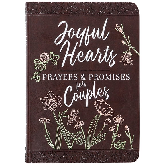 Joyful Hearts - Prayers & Promises for Couples, (Hardcover)
