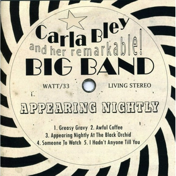 Carla Bley - Appearing Nightly - Music & Performance - CD