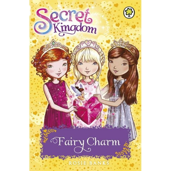 Pre-Owned Secret Kingdom: 31: Fairy Charm (Paperback) 1408339986 9781408339985