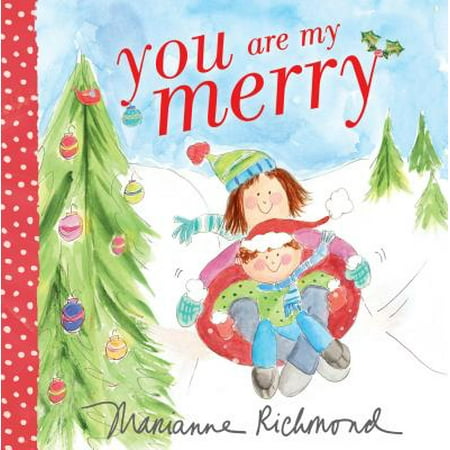 You Are My Merry (Board Book)