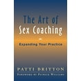 thumbnail image 2 of Norton Professional Books (Hardcover) The Art of Sex Coaching: Expanding Your Practice, (Hardcover), 2 of 4