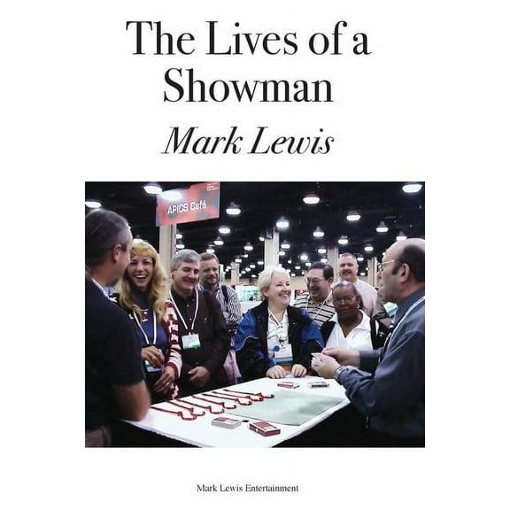 The Lives of a Showman (Paperback)