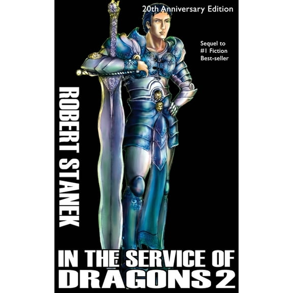 Kingdoms and Dragons Fantasy In the Service of Dragons 2, Library Hardcover Edition: 20th Anniversary, Book 6, (Hardcover)
