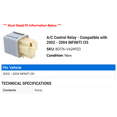 thumbnail image 2 of A/C Control Relay - Compatible with 2002 - 2004 INFINITI I35 2003, 2 of 2