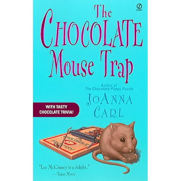 Pre-Owned The Chocolate Mouse Trap: A Chocoholic Mystery (Mass Market Paperback) 0451216350 9780451216359