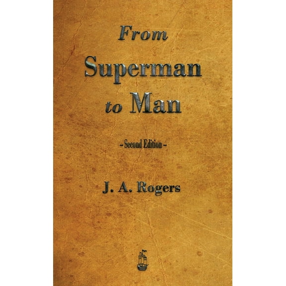From Superman to Man, (Hardcover)