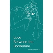 Love Between the Borderline, (Paperback)