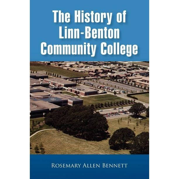 The History of LinnBenton Community College (Paperback)