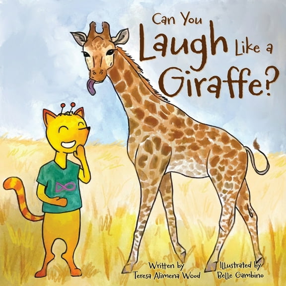 Can You Laugh Like a Giraffe?, (Paperback)