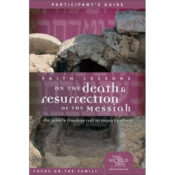 Pre-Owned Faith Lessons on the Death and Resurrection of the Messiah (Church Vol 4) Participant's Guide (Paperback) 0310678994 9780310678991