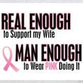 thumbnail image 3 of CafePress - Real Enough Man Enough 1 (Wife) Light T Shirt - Light T-Shirt - CP, 3 of 4