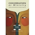 thumbnail image 2 of Conversation as Ministry: Stories and Strategies for Confident Caregiving, 2 of 2