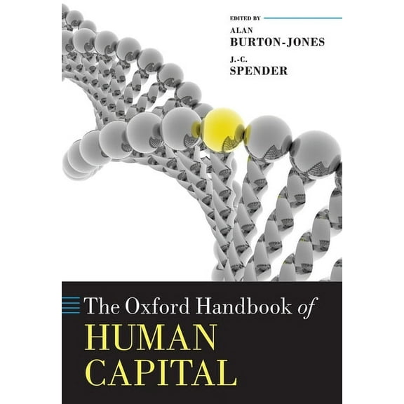 Oxford Handbooks The Oxford Handbook of Human Capital, (Paperback)