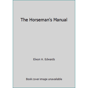 The Horseman's Manual, Used [Hardcover]
