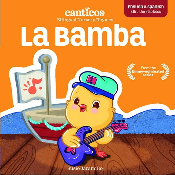 La Bamba: Bilingual Nursery Rhymes -- Susie Jaramillo