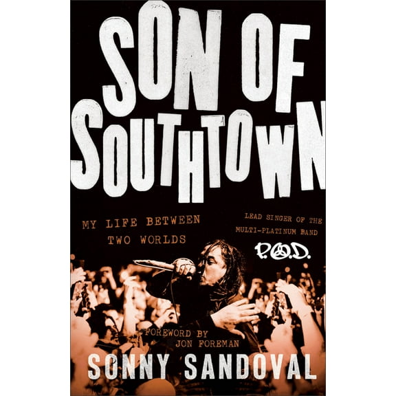 Son of Southtown: My Life Between Two Worlds, (Hardcover)