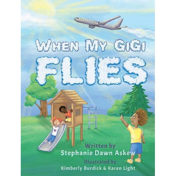 When My Gigi Flies, (Hardcover)