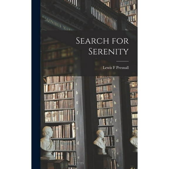 Search for Serenity, (Hardcover)