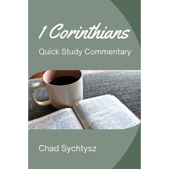 1 Corinthians QuickStudy Commentary, (Paperback)
