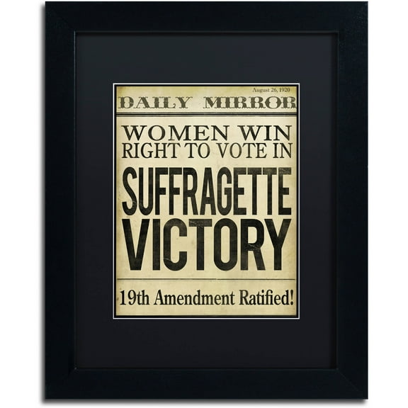 Trademark Fine Art "Women?s Right to Vote" Canvas Art by Color Bakery Black Matte, Black Frame