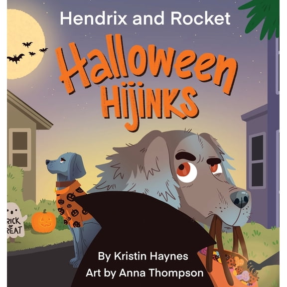 Hendrix and Rocket: Halloween Hijinks, (Hardcover)