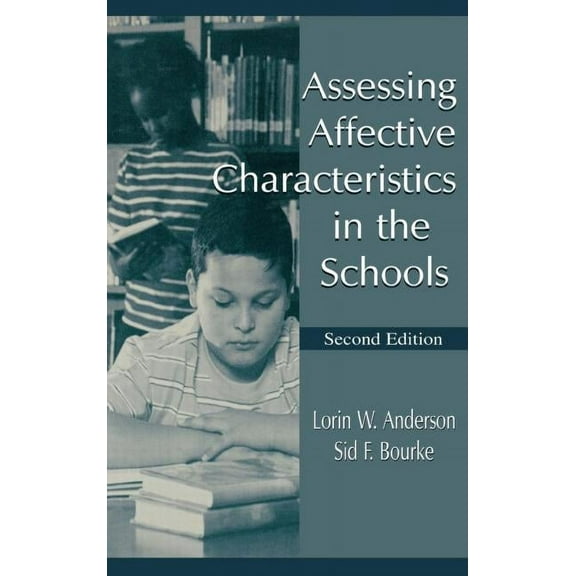 Assessing Affective Characteristics in the Schools, (Hardcover)
