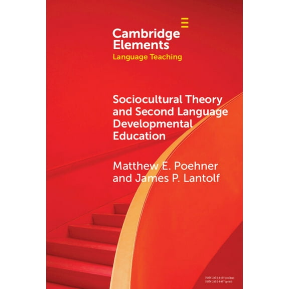 Elements in Language Teaching Sociocultural Theory and Second Language Developmental Education, (Hardcover)