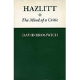 thumbnail image 1 of Pre-Owned Hazlitt : The Mind of a Critic (Paperback) 9780195036879, 1 of 1