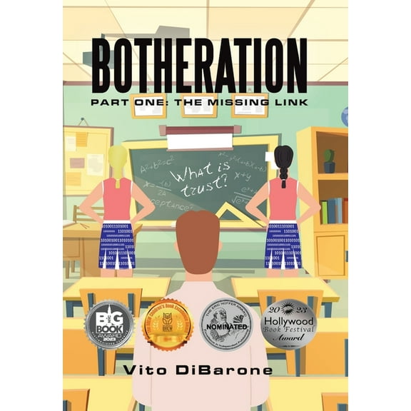 Botheration: Part One: The Missing Link, (Hardcover)
