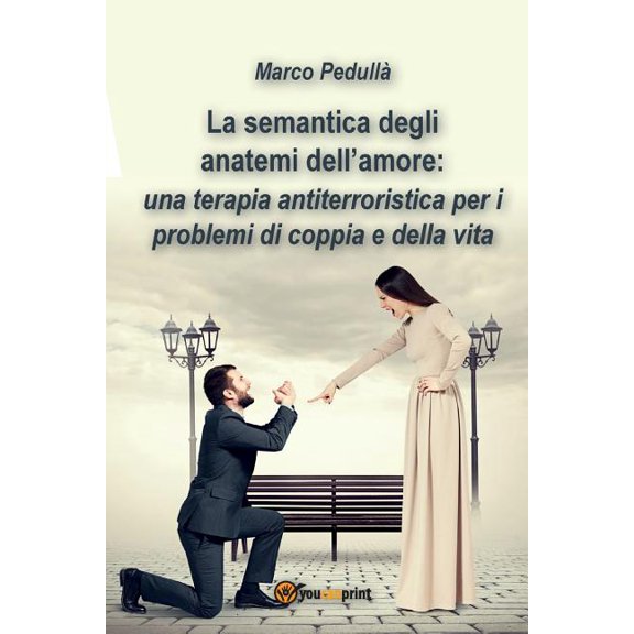 La semantica degli anatemi dell'amore (Paperback)